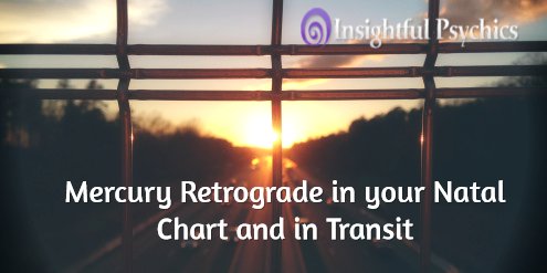 Mercury Retrograde in your Natal Chart