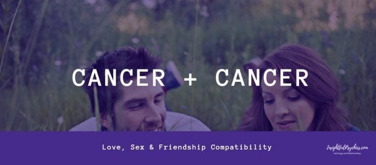 Cancer and Cancer Compatibility: Sex, Love, and Friendship