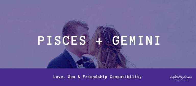 Pisces and Gemini Compatibility: Sex, Love, and Friendship