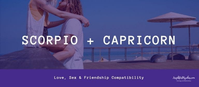 Scorpio and Capricorn Compatibility: Sex, Love and Friendship