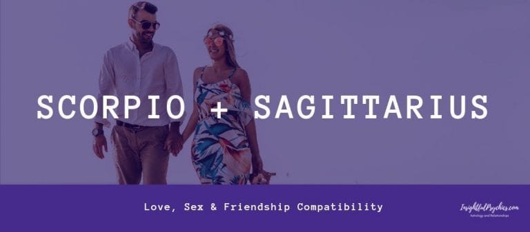 Scorpio and Sagittarius Compatibility: Sex, Love and Friendship
