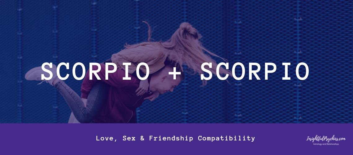 scorpio and scorpio