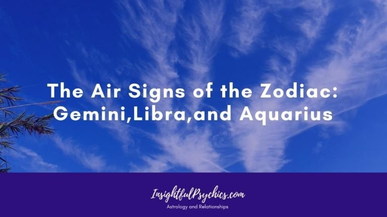 The Air Signs of the Zodiac: Gemini, Libra, and Aquarius