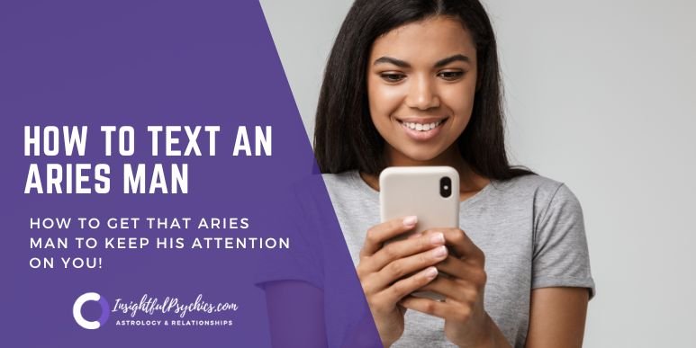 how to text aries man
