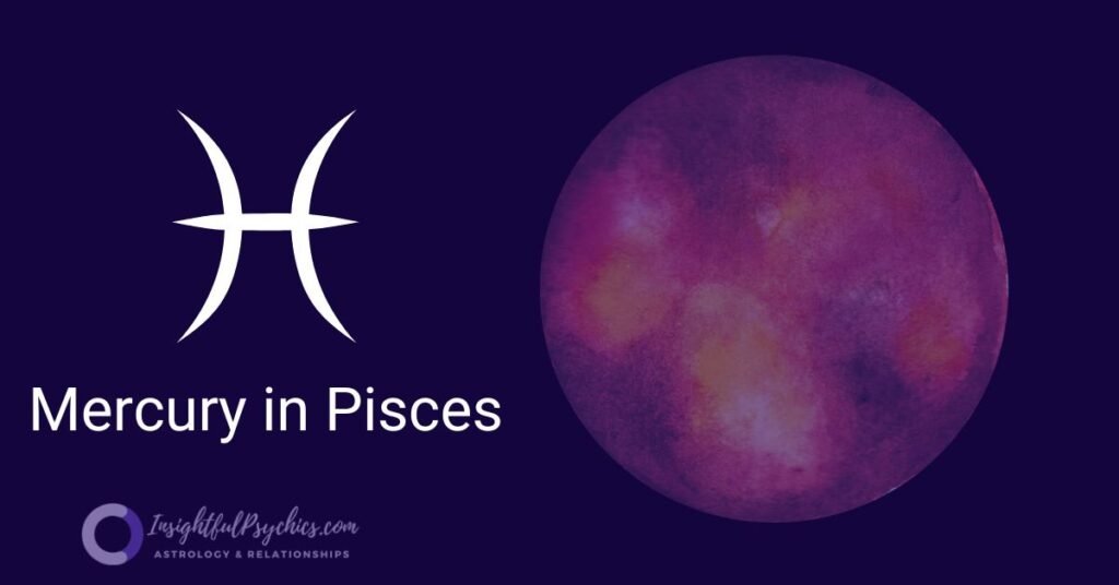 mercury in pisces - the planet mercury in the star system is in the image.